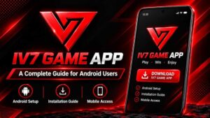 IV7 Game App guide for Android users with app features, installation information, and safety tips.